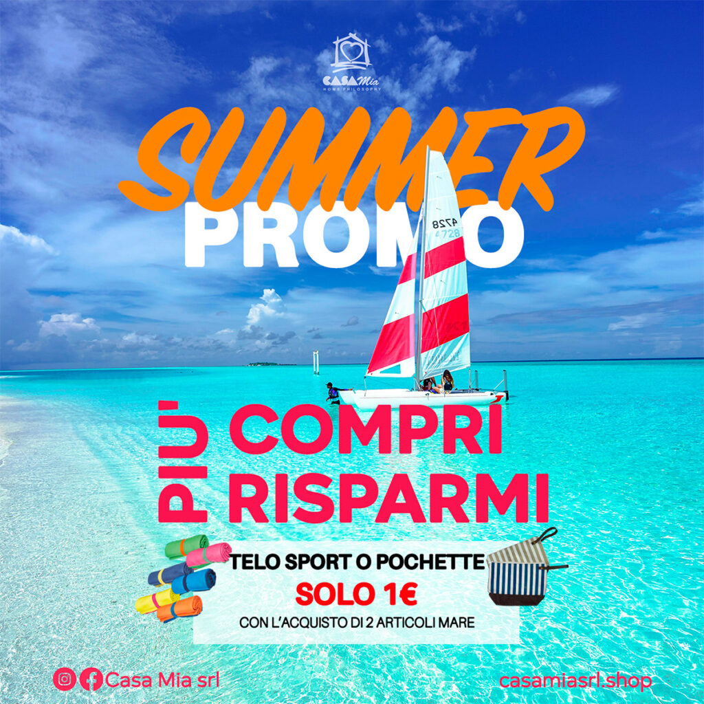 CASA MIA SUMMER PROMO